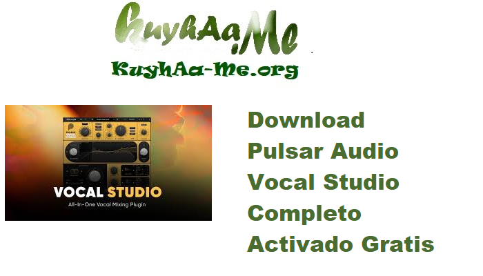 Download Pulsar Audio Vocal Studio 1.0.16 Completo Activado Gratis 