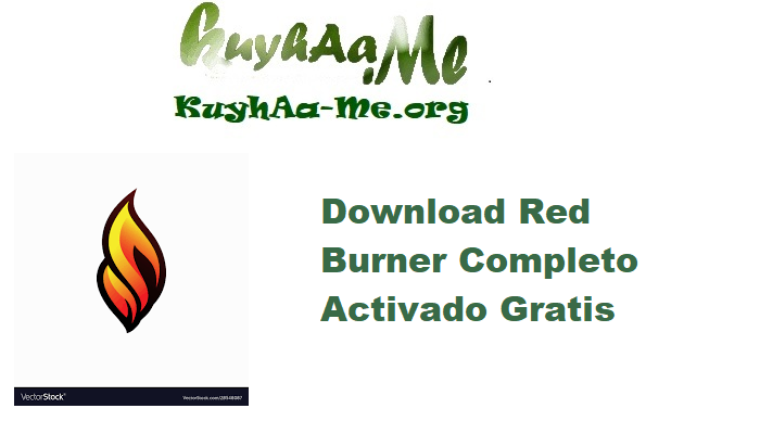 Download Red Burner 18.12 Completo Activado Gratis 