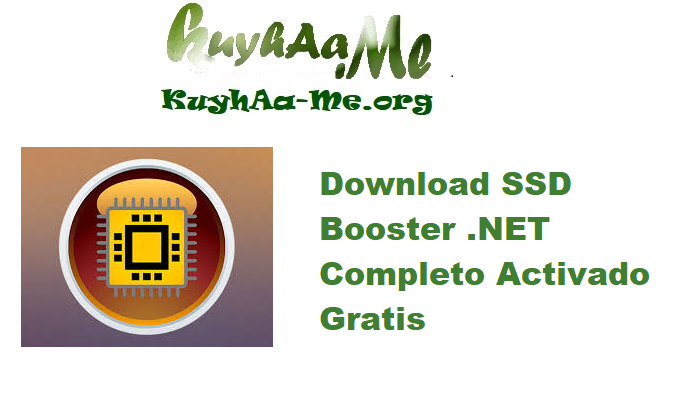 Download SSD Booster .NET 18.14 Completo Activado Gratis 
