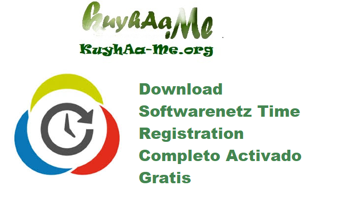 Download Softwarenetz Time Registration 2.25 Completo Activado Gratis 