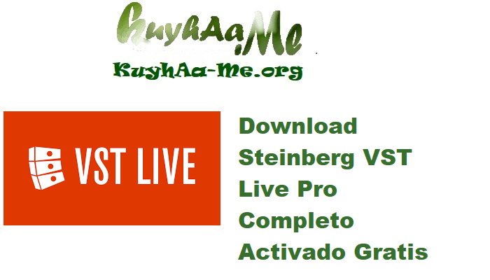 Download Steinberg VST Live Pro 2.2.52 Completo Activado Gratis
