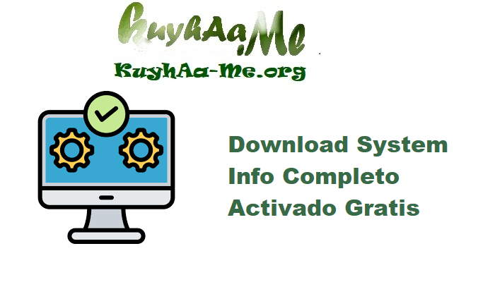 Download System Info 18.12 Completo Activado Gratis 