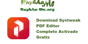 Download Systweak PDF Editor 1.0.0.7855 Completo Activado Gratis 