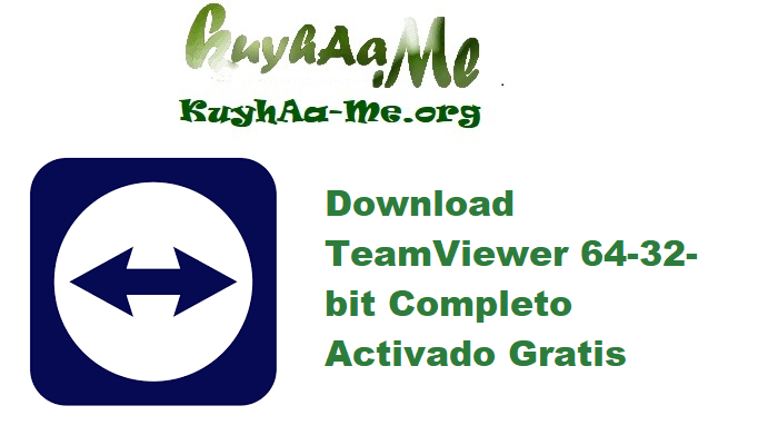 Download TeamViewer 15.67.4 64-32-bit Completo Activado Gratis