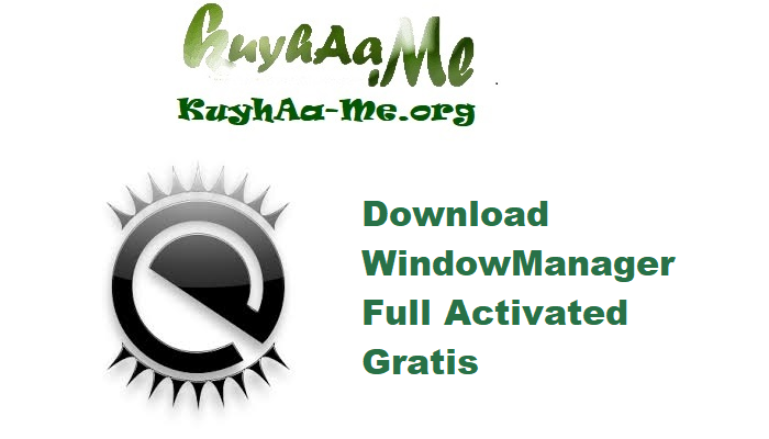 Download WindowManager 10.22.2 Full Activated Gratis 