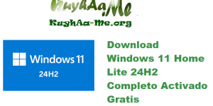 Download Windows 11 Home Lite 24H2 Build 26100.4652 Completo Activado Gratis 