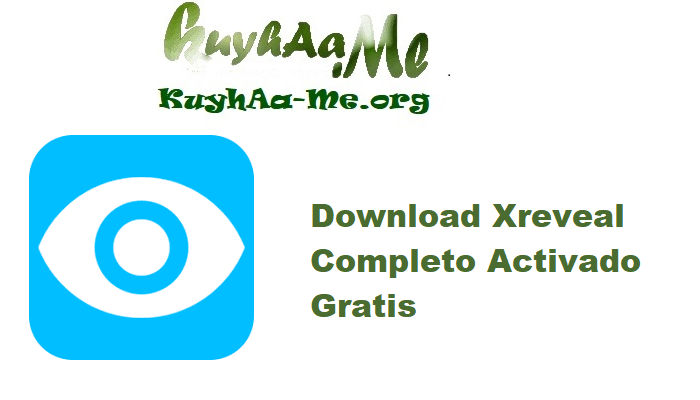 Download Xreveal 2.8.1 Completo Activado Gratis 