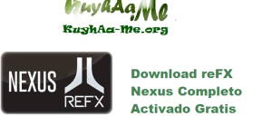 Download reFX Nexus 5.2.18 Completo Activado Gratis