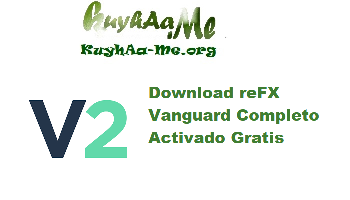 Download reFX Vanguard 2.0.13 Completo Activado Gratis 