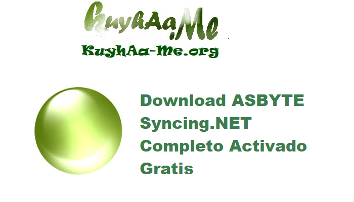 Download ASBYTE Syncing.NET 6.5.0.3898 Completo Activado Gratis 