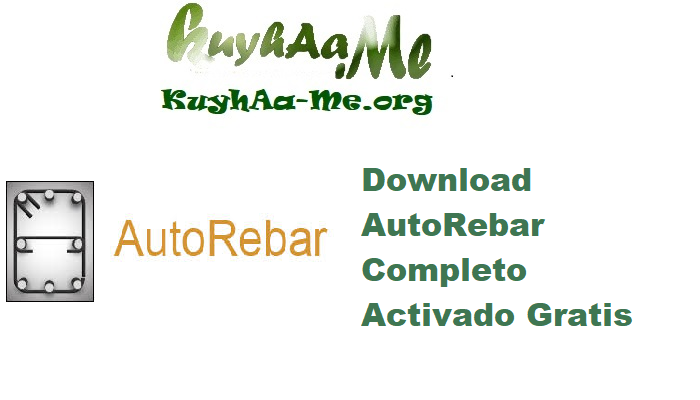 Download AutoRebar 3.3.2 Completo Activado Gratis  