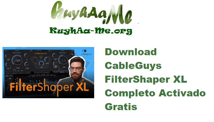 Download CableGuys FilterShaper XL 1.0.5 Completo Activado Gratis 