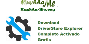 Download DriverStore Explorer 0.12.100 Completo Activado Gratis 