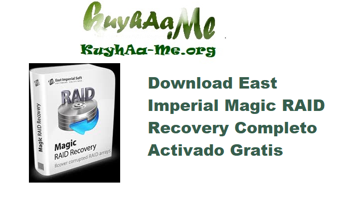 Download East Imperial Magic RAID Recovery 2.8 Completo Activado Gratis