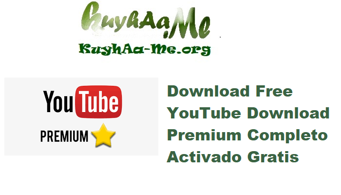 Download Free YouTube Download 4.4.34.808 Premium Multilingual Completo Activado Gratis 
