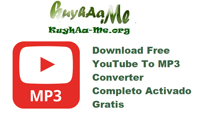 Download Free YouTube To MP3 Converter 4.4.34.808 Premium Multilingual Completo Activado Gratis