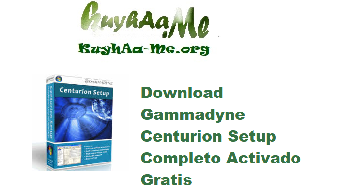 Download Gammadyne Centurion Setup 49.0 Completo Activado Gratis 
