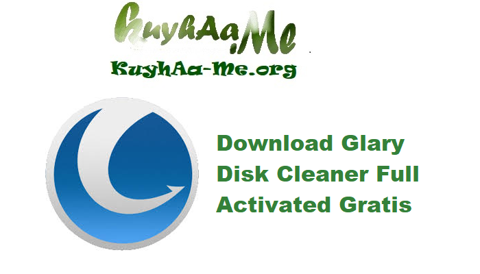 Download Glary Disk Cleaner 6.0.1.31 Full Activated Gratis 