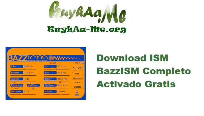 Download ISM BazzISM v2.5.5 Completo Activado Gratis