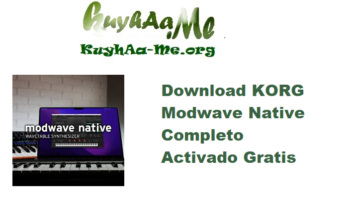 Download KORG Modwave Native 1.3.6 Completo Activado Gratis 