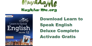 Download Learn to Speak English Deluxe 12.0.0.30 Completo Activado Gratis 