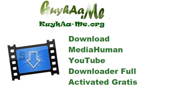 Download MediaHuman YouTube Downloader 3.9.16.2408 Full Activated Gratis