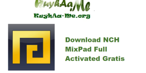 Download NCH MixPad 13.32 Full Activated Gratis