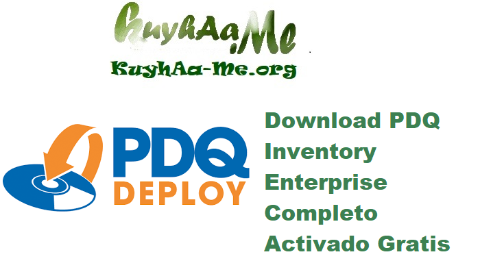 Download PDQ Inventory 19.4.93.0 Enterprise Completo Activado Gratis