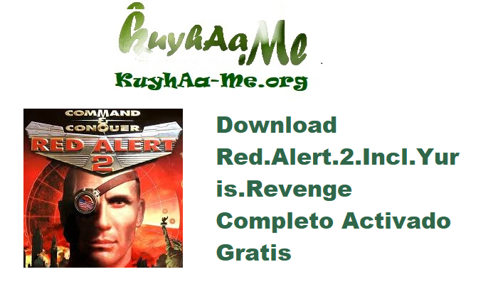Download Red.Alert.2.Incl.Yuris.Revenge Completo Activado Gratis 
