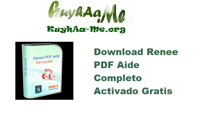 Download Renee PDF Aide 2025.08.24.183 Completo Activado Gratis 
