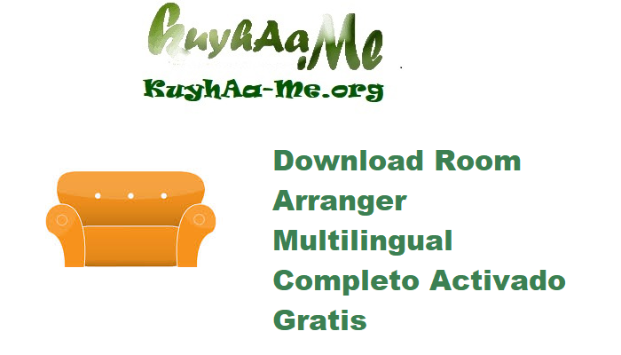 Download Room Arranger 10.2.0.725 Beta (x64) Multilingual Completo Activado Gratis 