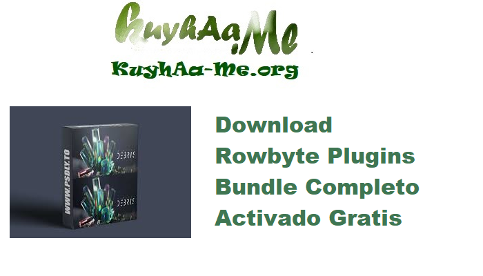 Download Rowbyte Plugins Bundle 2025.8 (x64) Completo Activado Gratis 