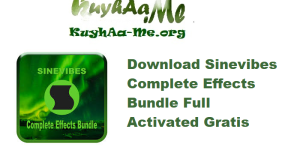 Download Sinevibes Complete Effects Bundle 2025.8 Full Activated Gratis