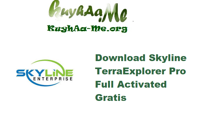 Download Skyline TerraExplorer Pro 8.1.0 Build 41223 Full Activated Gratis 