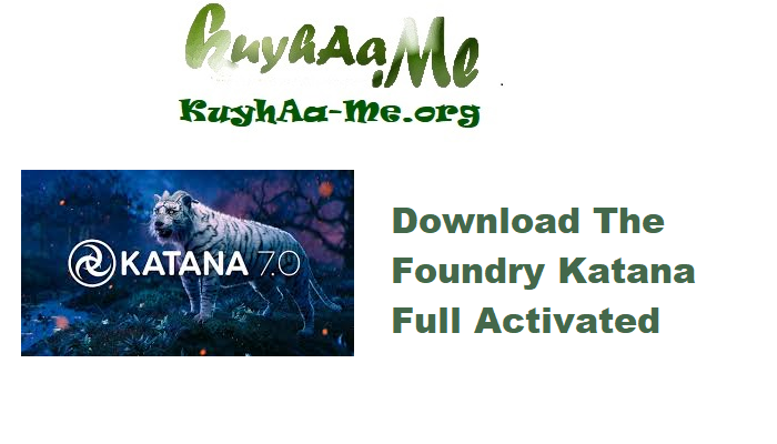 Download The Foundry Katana 8.0v4 Full Activated