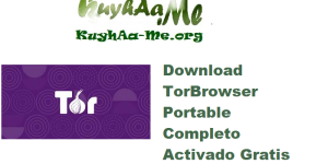 Download TorBrowser v14.5.6 x86 + X64 Bits + Portable Completo Activado Gratis 