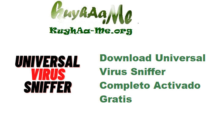 Download Universal Virus Sniffer 5.0 Completo Activado Gratis 