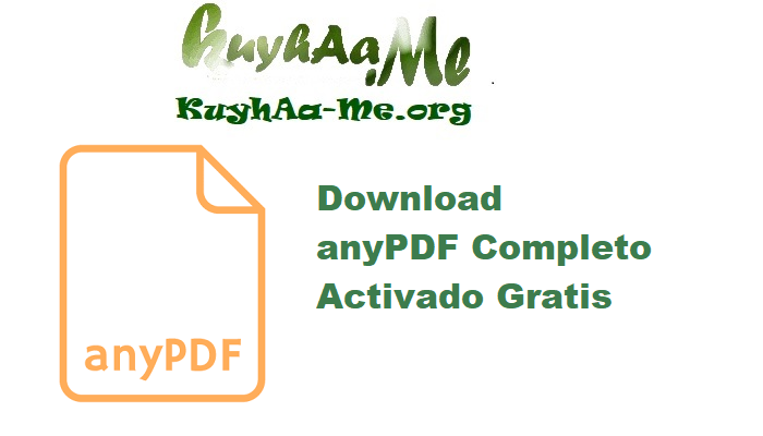 Download anyPDF 1.4.1 Completo Activado Gratis 