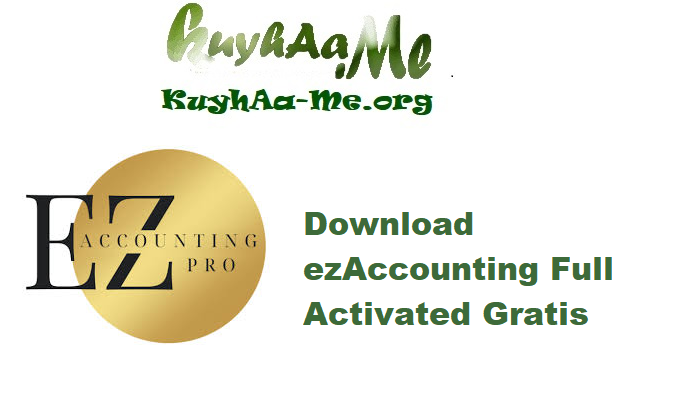 Download ezAccounting 3.15.13 Full Activated Gratis 