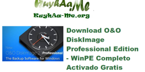 Download O&O DiskImage v21.1.184 Professional Edition - WinPE Completo Activado Gratis