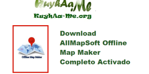 Download AllMapSoft Offline Map Maker 8.348 Completo Activado Gratis