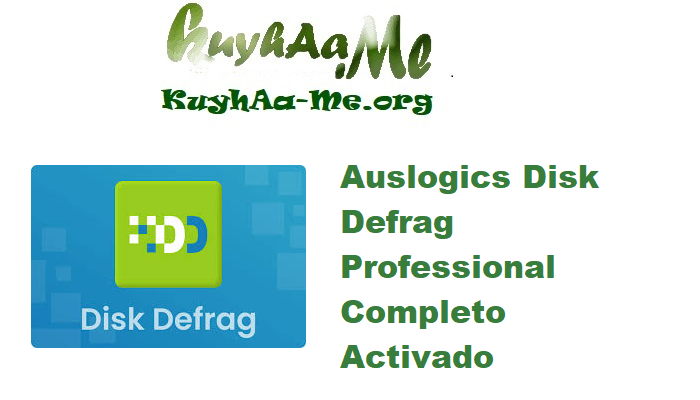 Download Auslogics Disk Defrag Professional 12.1.0 Completo Activado Gratis