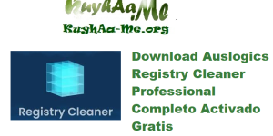 Download Auslogics Registry Cleaner Professional 11.1.0 Completo Activado Gratis 