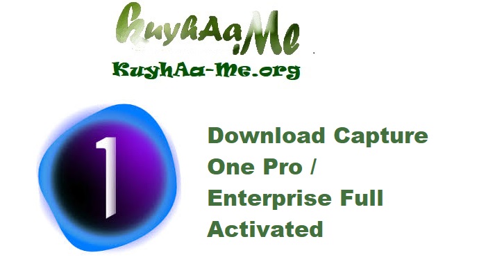 Download Capture One Pro / Enterprise 16.6.6.3111 Full  Activated 