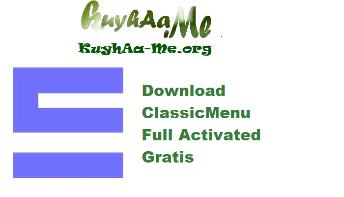 Download ClassicMenu 4.65 Full Activated Gratis 
