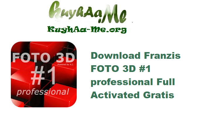 Download Franzis FOTO 3D #1 professional 1.12.04285 Full Activated Gratis 
