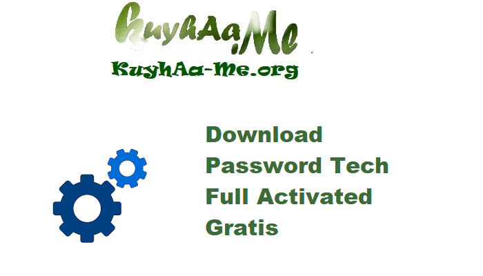 Download Password Tech 3.5.8 Full Activated Gratis 