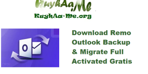 Download Remo Outlook Backup & Migrate 2.0.1.100 Full Activated Gratis 