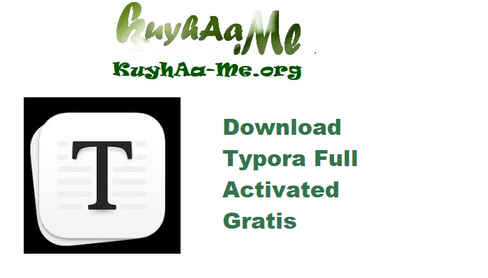 Download Typora 1.11.7 Full Activated Gratis 