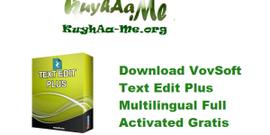 Download VovSoft Text Edit Plus 15.6 Multilingual Full Activated Gratis 